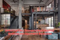 Industrial Chic: Incorporating Industrial Elements into Apartment Decoration